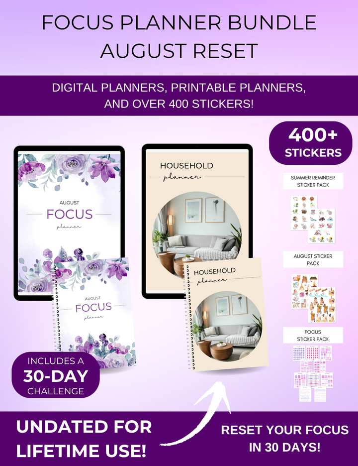 Focus Planner Bundle: August Reset